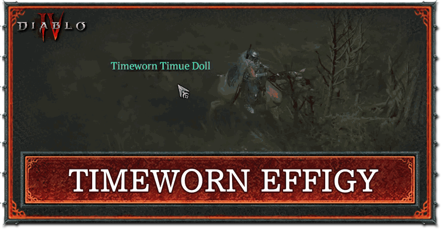 Diablo 4 - Timeworn Effigy Top Banner
