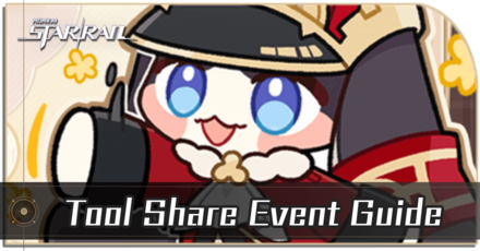 Honkai Star Rail - Tool Share Event Guide