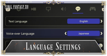 Final Fantasy 16 - Language Settings