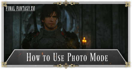 Final Fantasy 16 - How to Use Photo Mode