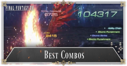 Final Fantasy 16 - Best Combos