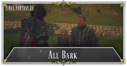 FF16 - All Bark