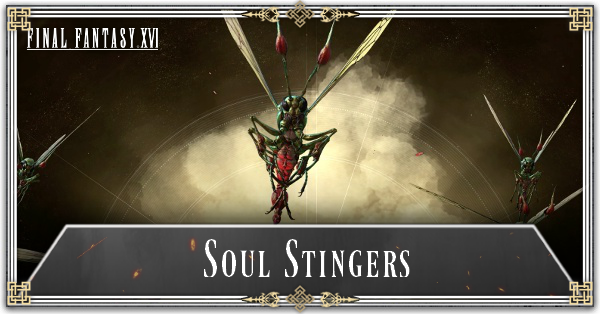 FF16 - Soul Stingers