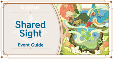 Genshin - Shared Sight Event Guide