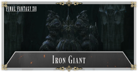 FF16 - How to Beat Iron Giant
