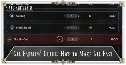 Gil Farming Guide: How to Make Gil Fast