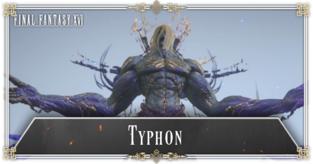 FF16 - How to Beat Typhon