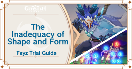 Genshin Impact - The Inadequacy of Shape and Form Day 5 Guide