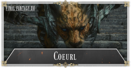 FF16 - How to Beat Coeurl