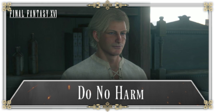 FF16 - Do No Harm