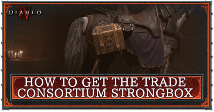 Diablo 4 - How to Get the Trade Consortium Strongbox