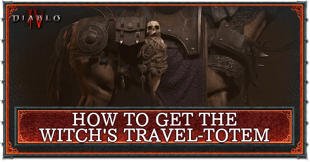 Diablo 4 - How to Get the Witch