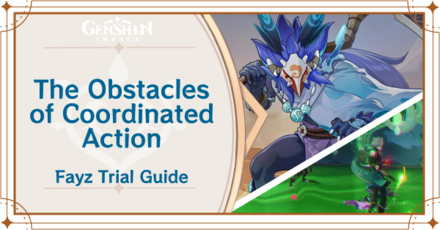 Genshin Impact - The Obstacles of Coordinated Action Day 7 Guide