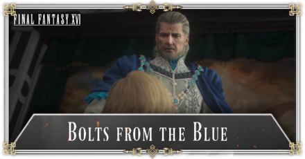 FINAL FANTASY 16 - Bolts from the Blue Walkthrough