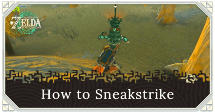 Tears of the Kingdom TOTK - How to Sneakstrike
