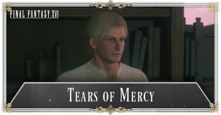 FF16 - Tears of Mercy