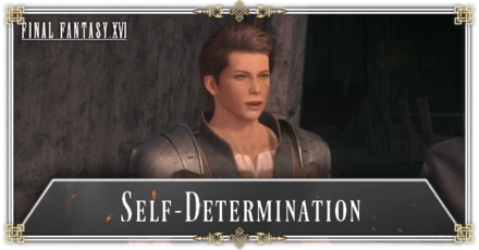 FF16 - Self-Determination