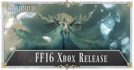 Final Fantasy 16 - Xbox Release