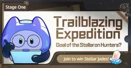 Honkai Star Rail - Goal of the Stellaron Hunters