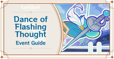 Genshin Impact - Dance of Flashing Thought Event Guide
