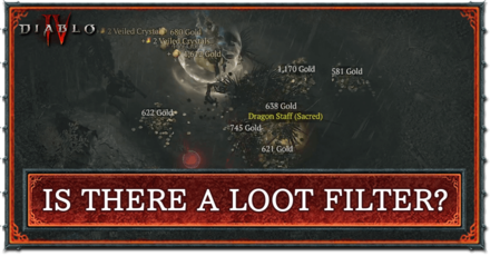 Diablo 4 - Is There a Loot Filter