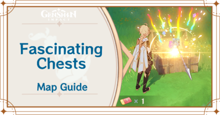 Genshin Impact Fascinating Chests