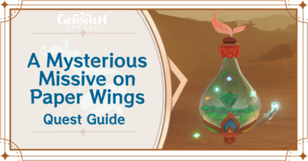 Genshin - A Mysterious Missive on Paper Wings Quest Guide