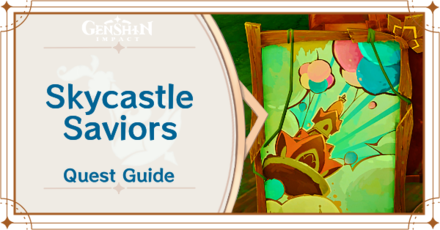 Genshin Impact Skycastle Saviors