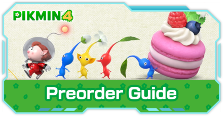 Pikmin 4 - Pre-Order Guide