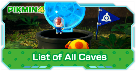 Pikmin 4 - List of All Cave Locations and Maps