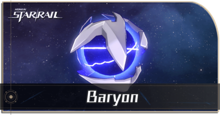 Honkai Star Rail - Baryon Enemy Guide