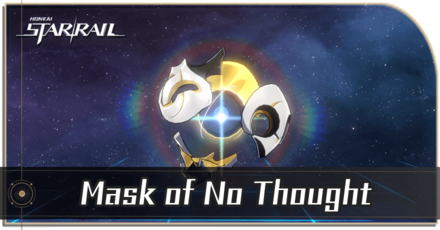 Honkai Star Rail - Mask of No Thought Enemy Guide