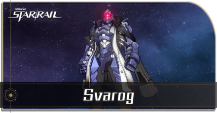 Honkai Star Rail - Svarog Enemy Guide