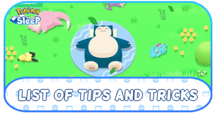 Pokemon Sleep - List of Tips and Tricks