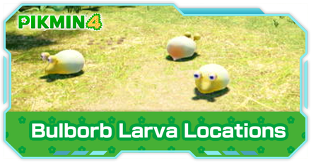 Pikmin 4 - Bulborb Larva Locations