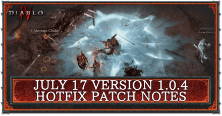 Diablo 4 - July 7 Hotfix Patch Notes