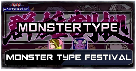 Master Duel - Monster Type Festival Top Image