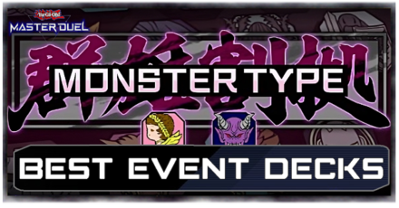 Master Duel - Monster Type Festival Best Decks