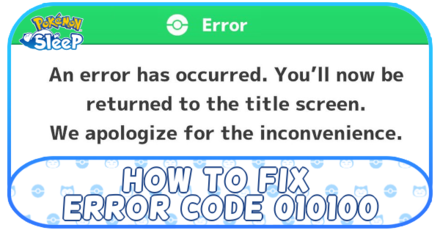 Pokemon Sleep - Error Code 010100 Banner