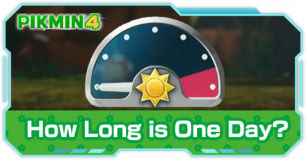 Pikmin 4 - Day Length Is There A Time Limit