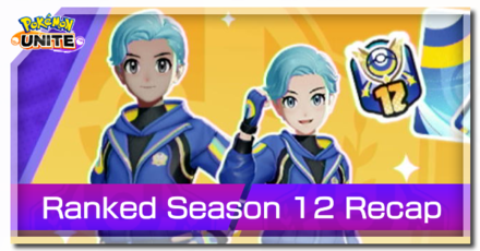 Pokemon UNITE - Ranked Season 12 Recap Banner.png