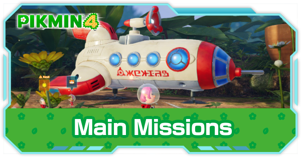 Pikmin 4 - List of All Main Missions