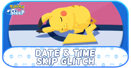 Pokemon Sleep - Pokemon GO Plus Plus (+) Date and Time Skip Glitch
