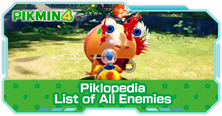 Pikmin 4 - List of All Enemies in the Piklopedia