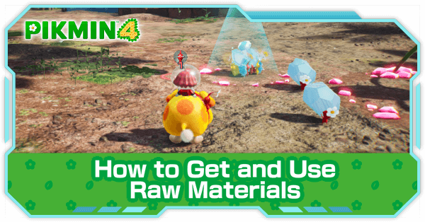 Pikmin 4 - How to Farm Raw Materials
