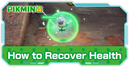 Pikmin 4 - How to Recover Health
