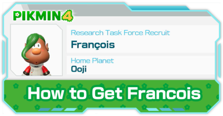 Pikmin 4 - Francois