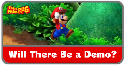 Super Mario RPG Remake - Will There Be a Demo