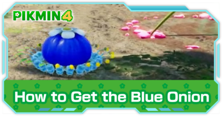 Pikmin 4 - How to Get the Blue Onion in Sun-Speckled Terrace