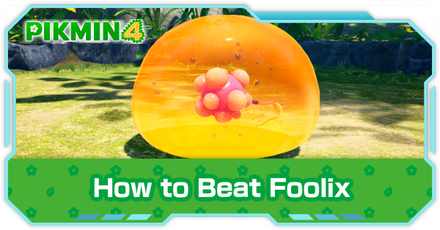 Pikmin 4 - Foolix Locations